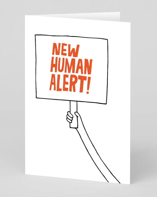 Personalsied New Human Alert Greeting Card