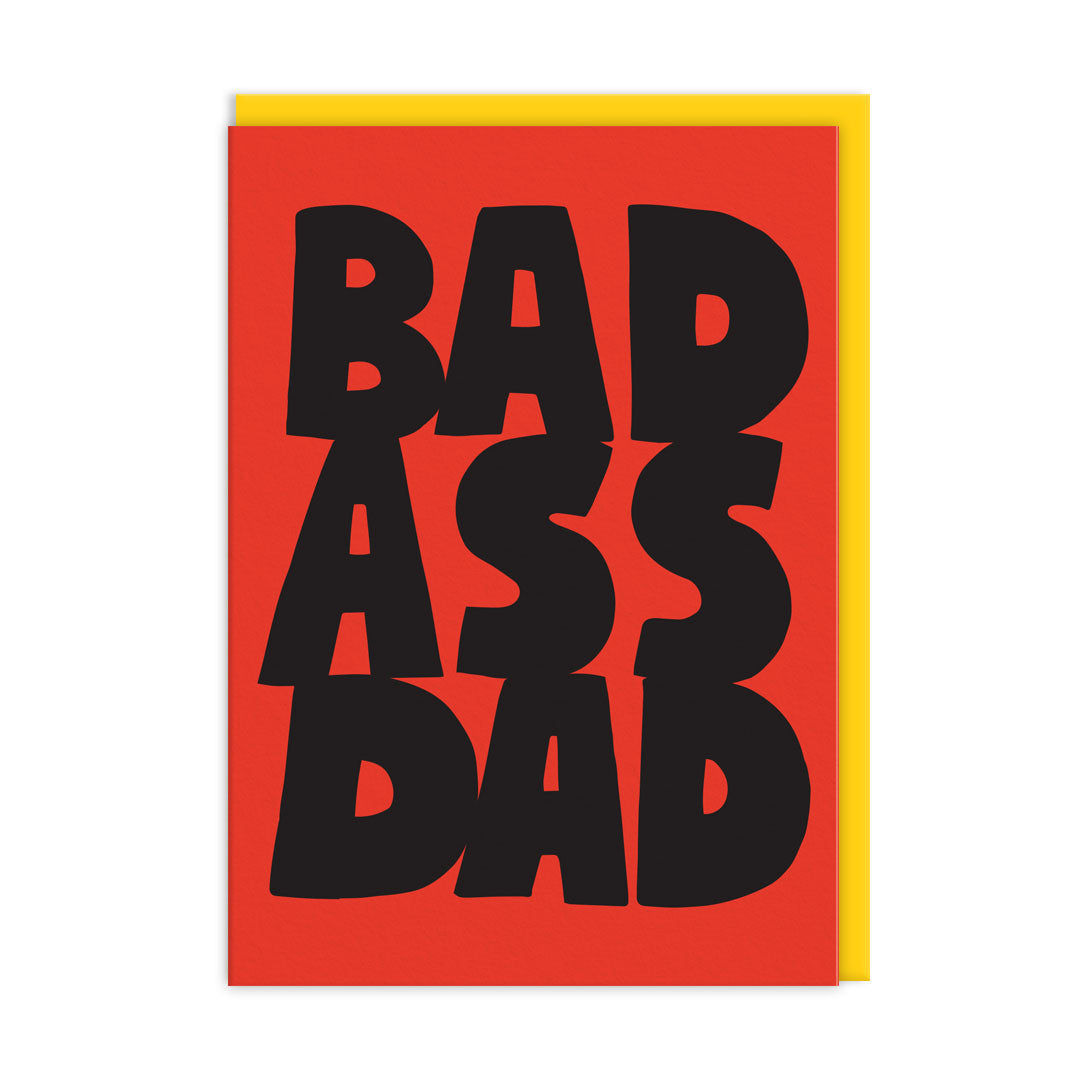 Bad Ass Dad Father's Day Card