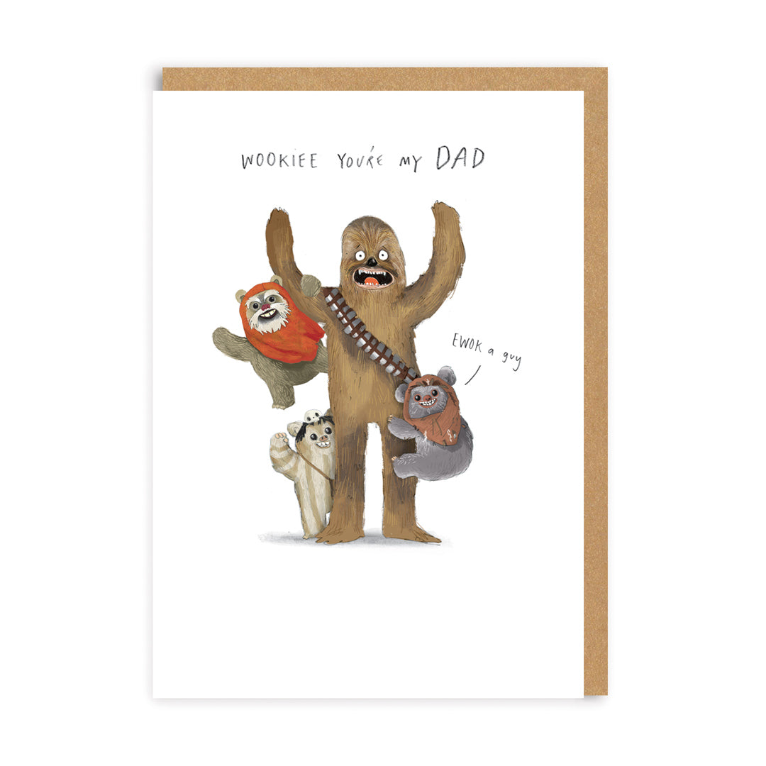 Wookie You're My Dad Greeting Card