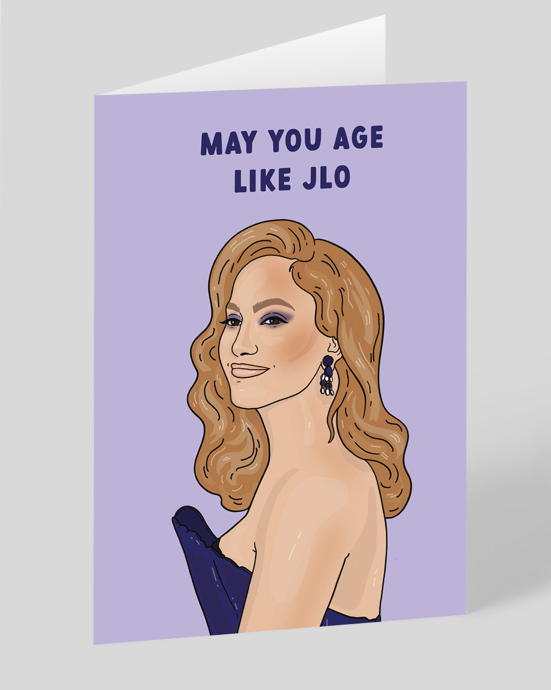 May You Age Like JLO Birthday Card