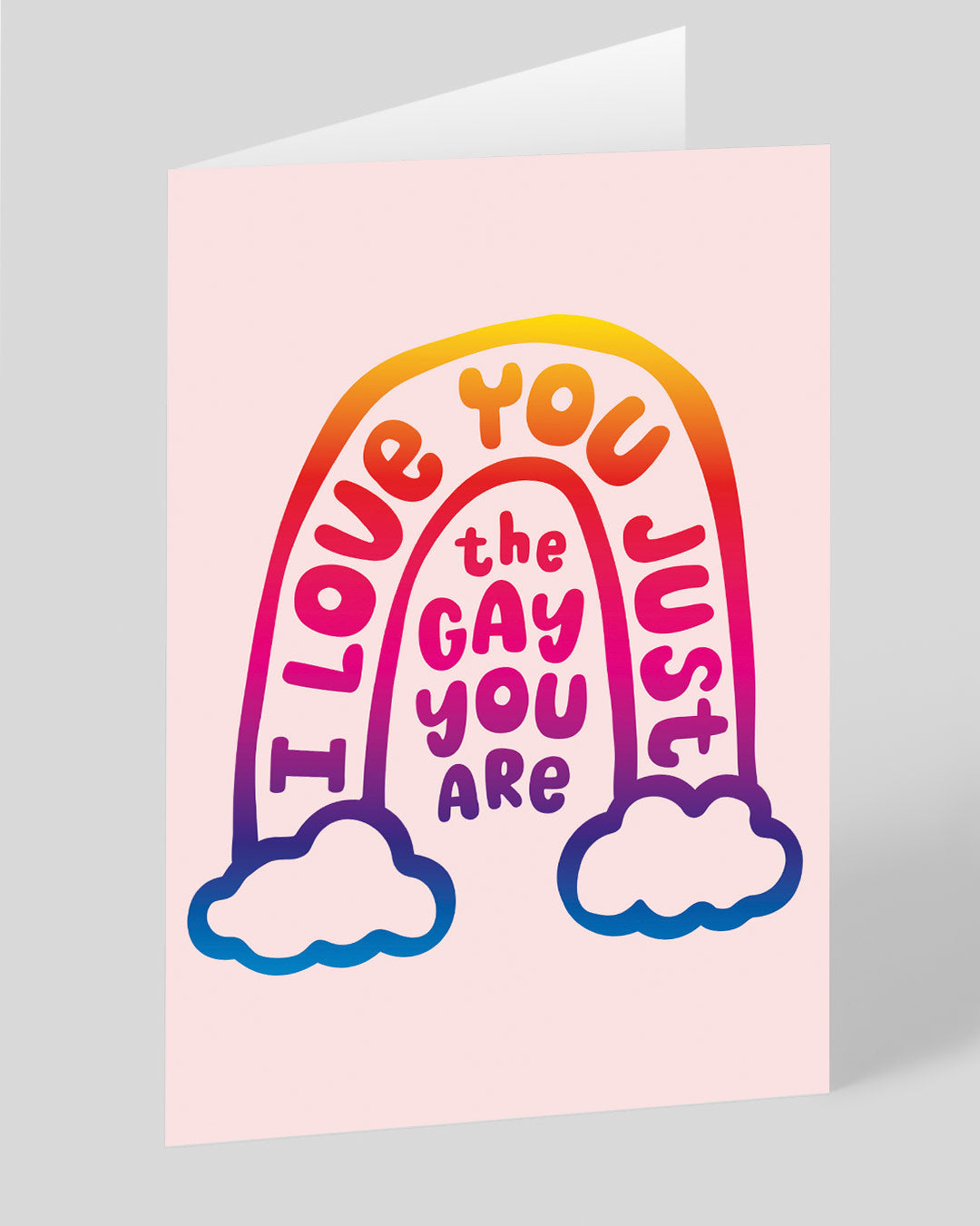 Love You Just The Gay You Are Greeting Card Ohh Deer 9238