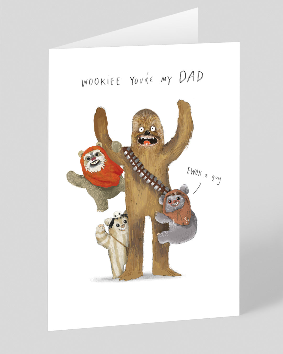 Wookie You're My Dad Card