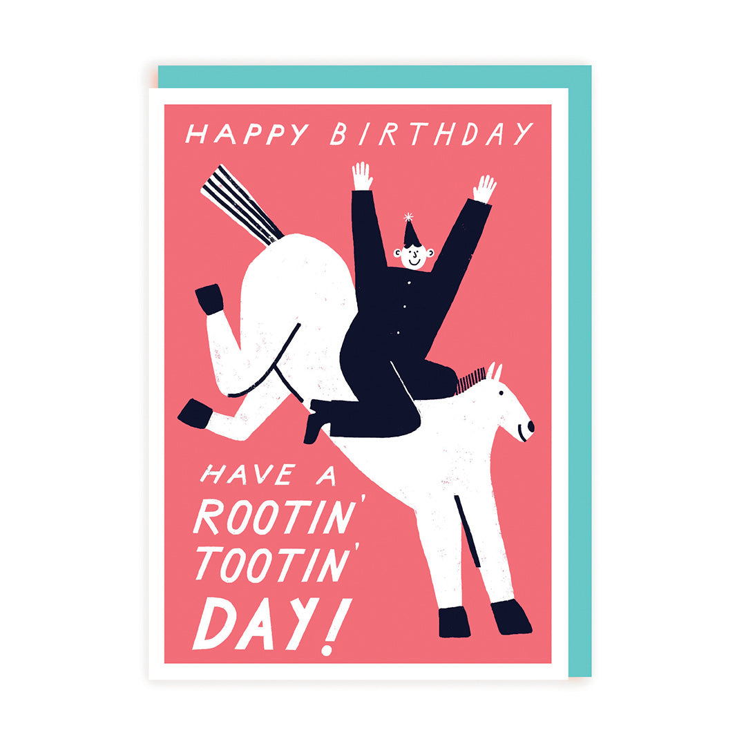 Have a Rootin' Tootin' Day Birthday Card