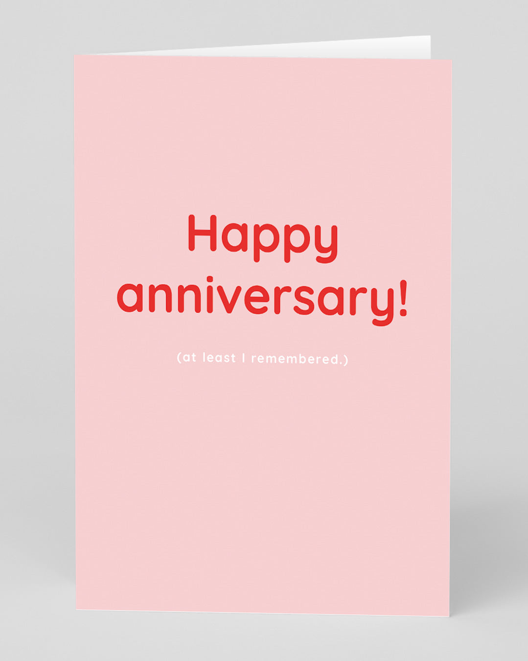Personalised At Least I Remembered Anniversary Card
