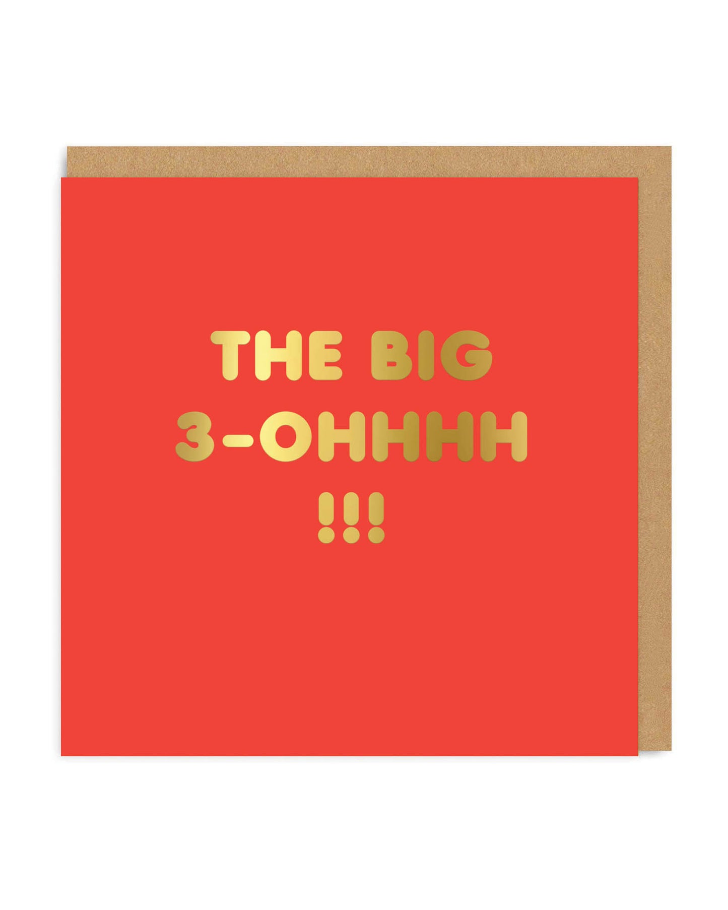 30 The Big 3-Ohh Birthday Card