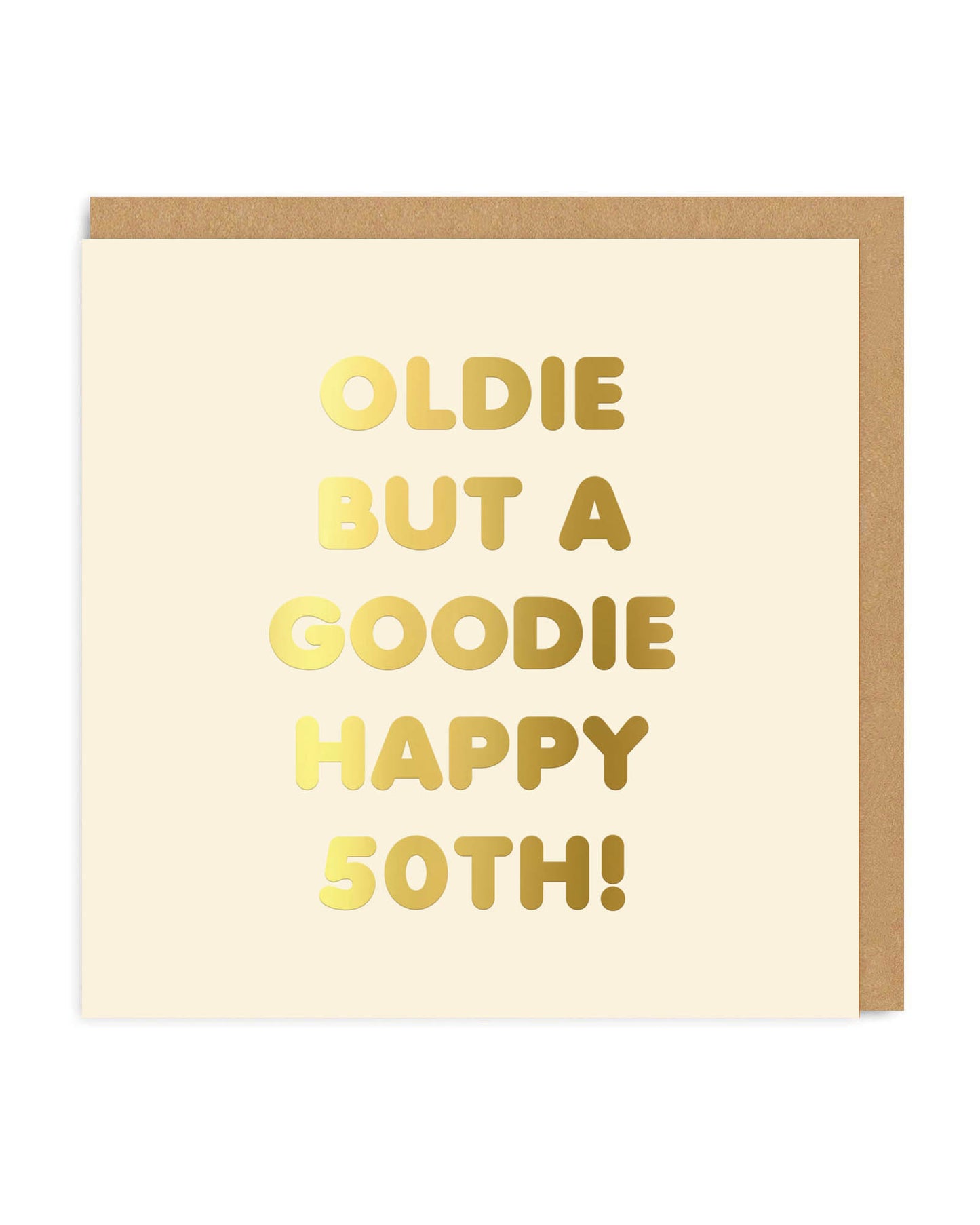 50 Oldie but a Goodie Birthday Card