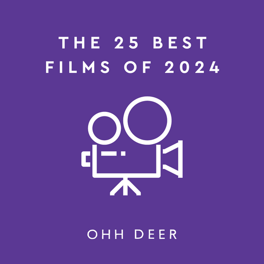 THE 25 BEST FILMS OF 2024