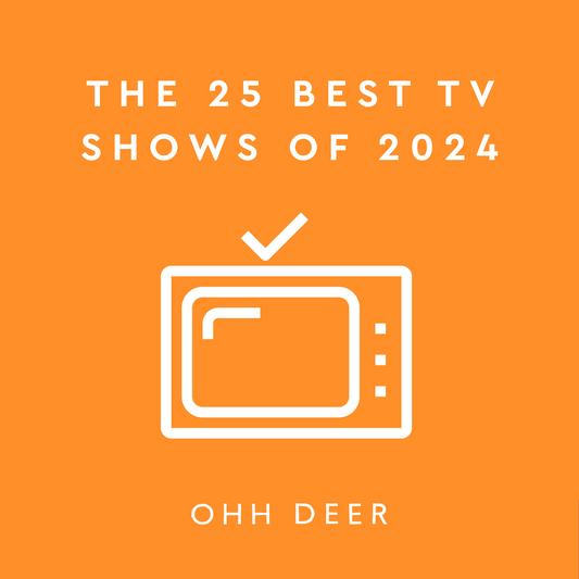 THE 25 BEST TV SHOWS OF 2024