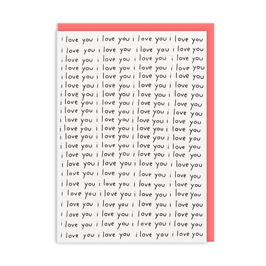 I Love You Repeat Greeting Card