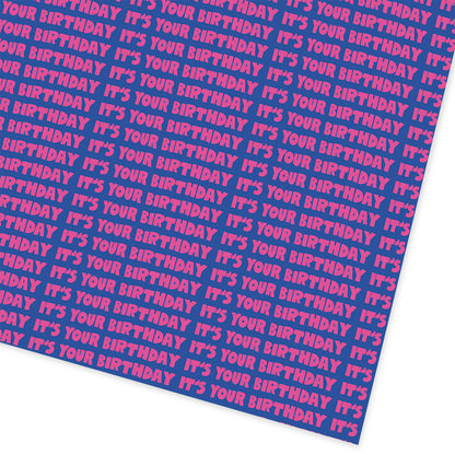 It's Your Birthday Gift Wrap 3m Roll