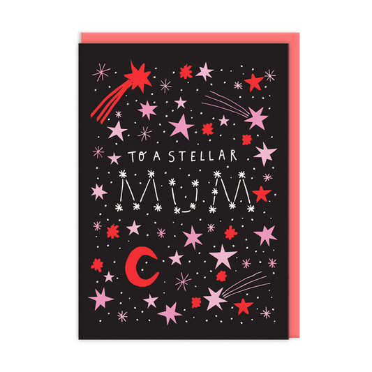 Stellar Mum Greeting Card