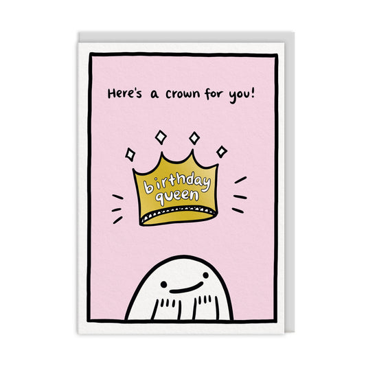 Birthday Queen Greeting Card