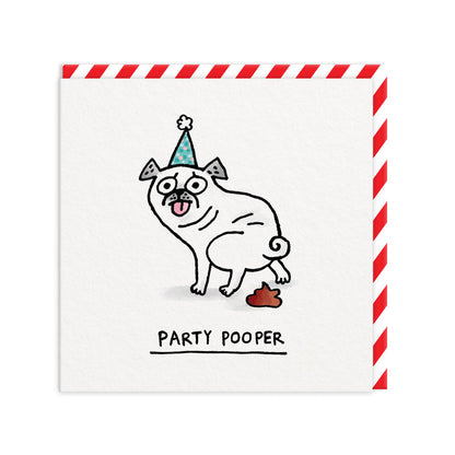 Party Pooper Greeting Card
