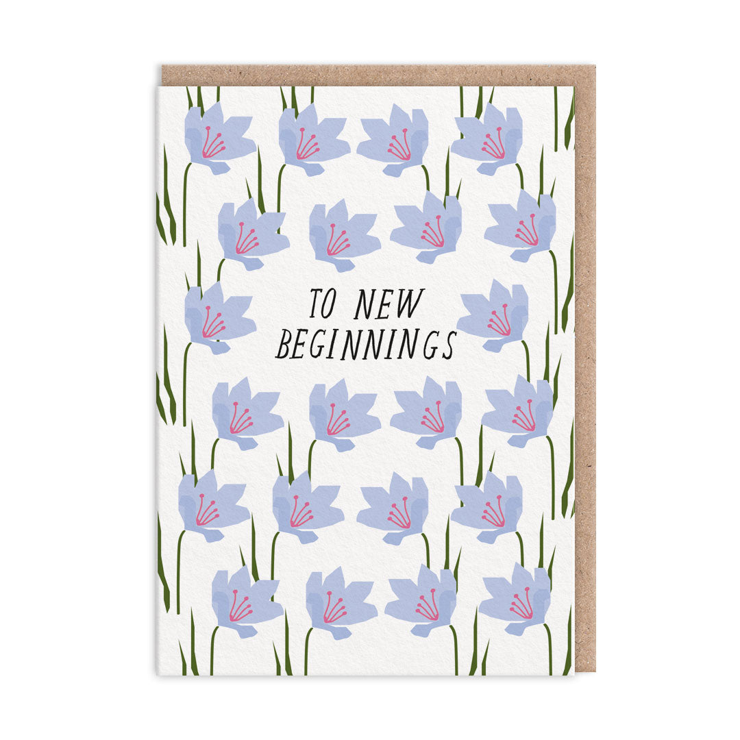 Floral design greeting card by Hartland. Text reads "To New Beginnings"