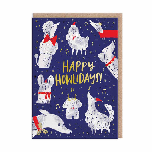 Christmas Card with illustrations of howling dogs. Text in gold foil reads "Happy Howlidays"