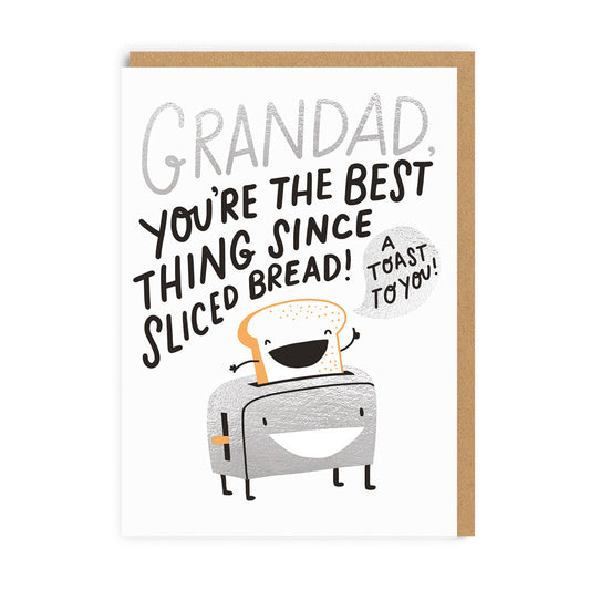 Father's Day Card with an illustration of a cartoon toaster and bread. Text reads "Grandad, You're The Best Thing Since Sliced Bread. Toast To You"