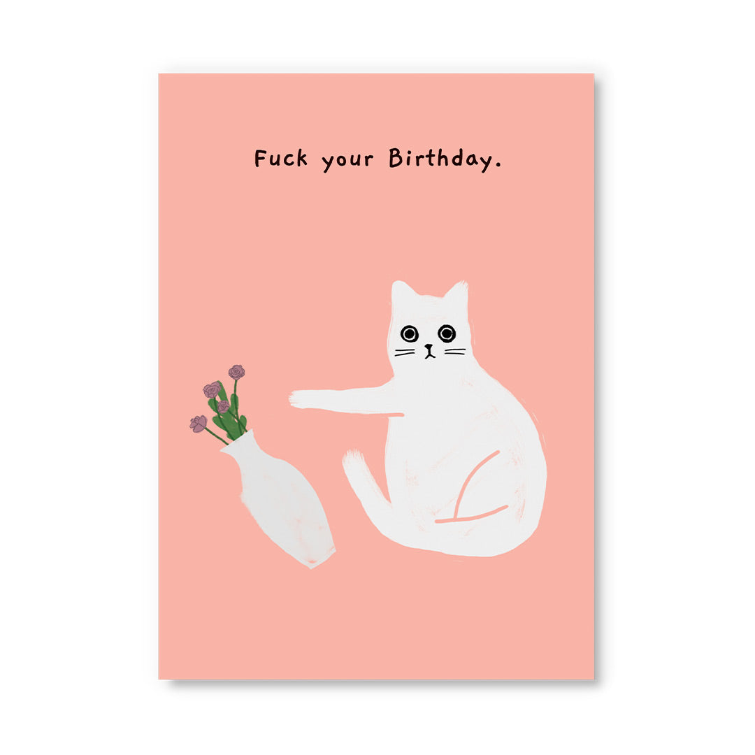 Fuck Your Birthday Postcard