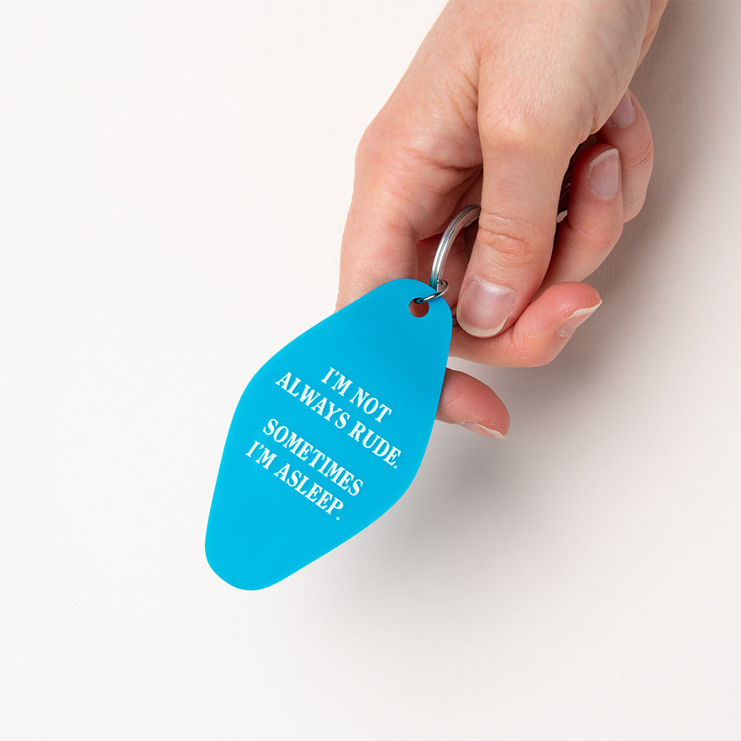Sometimes I'm Asleep Keyring