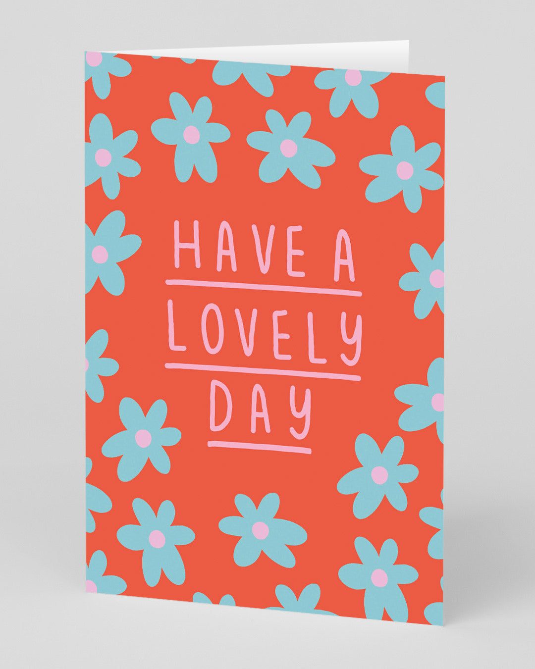 Personalised Have A Lovely Day Greeting Card