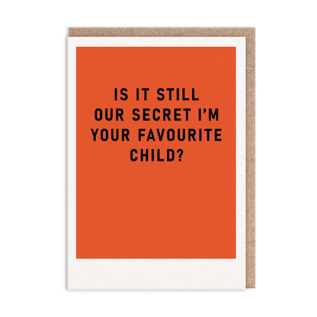 Secret Favourite Child Father's Day Card