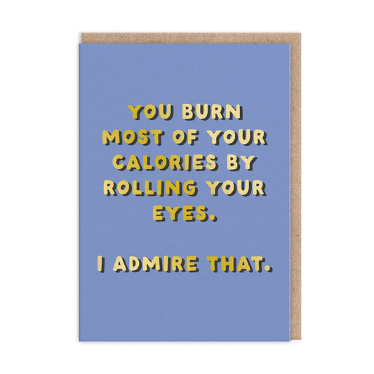 Rolling Your Eyes Greeting Card