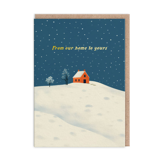 From Our House To Yours Greeting Card