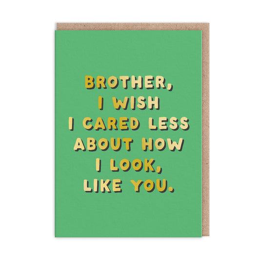 Brother - I Wish Greeting Card