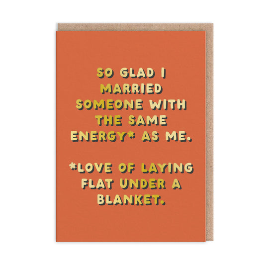 Husband - Same Energy Greeting Card