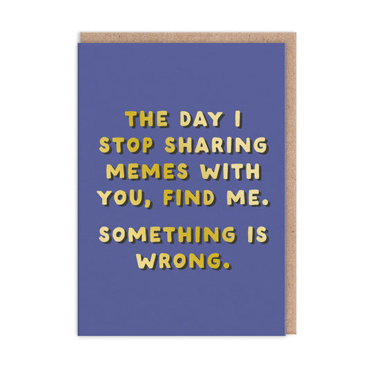 Sharing Memes Greeting Card