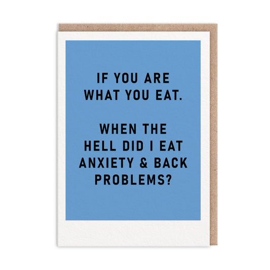You Are What You Eat OUTLET  Greeting Card