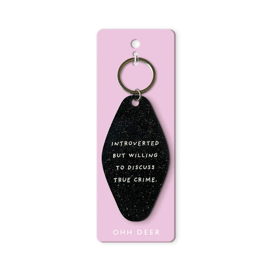 Willing To Discuss True Crime Keyring