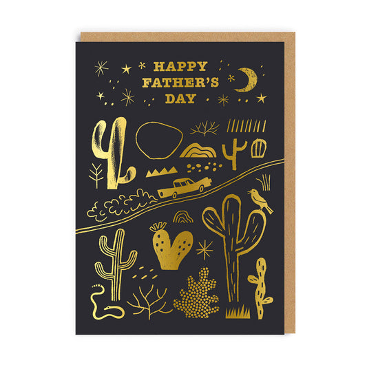 Black Father's Day Card with illustrations of desert scenery and cacti. Finished with gold foil. Text Reads "Happy Father's Day"
