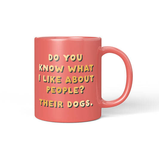 What I Like About People Ceramic Mug