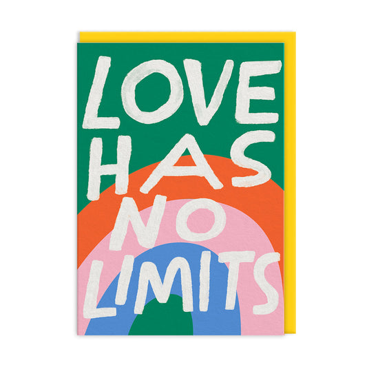 Love Has No Limits Greeting Card
