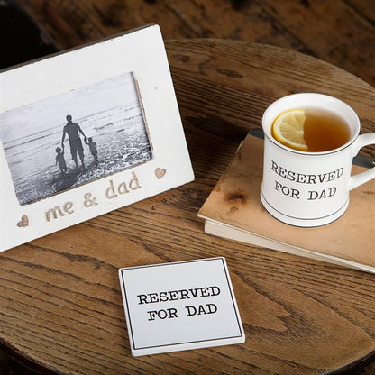 Reserved For Dad Mug