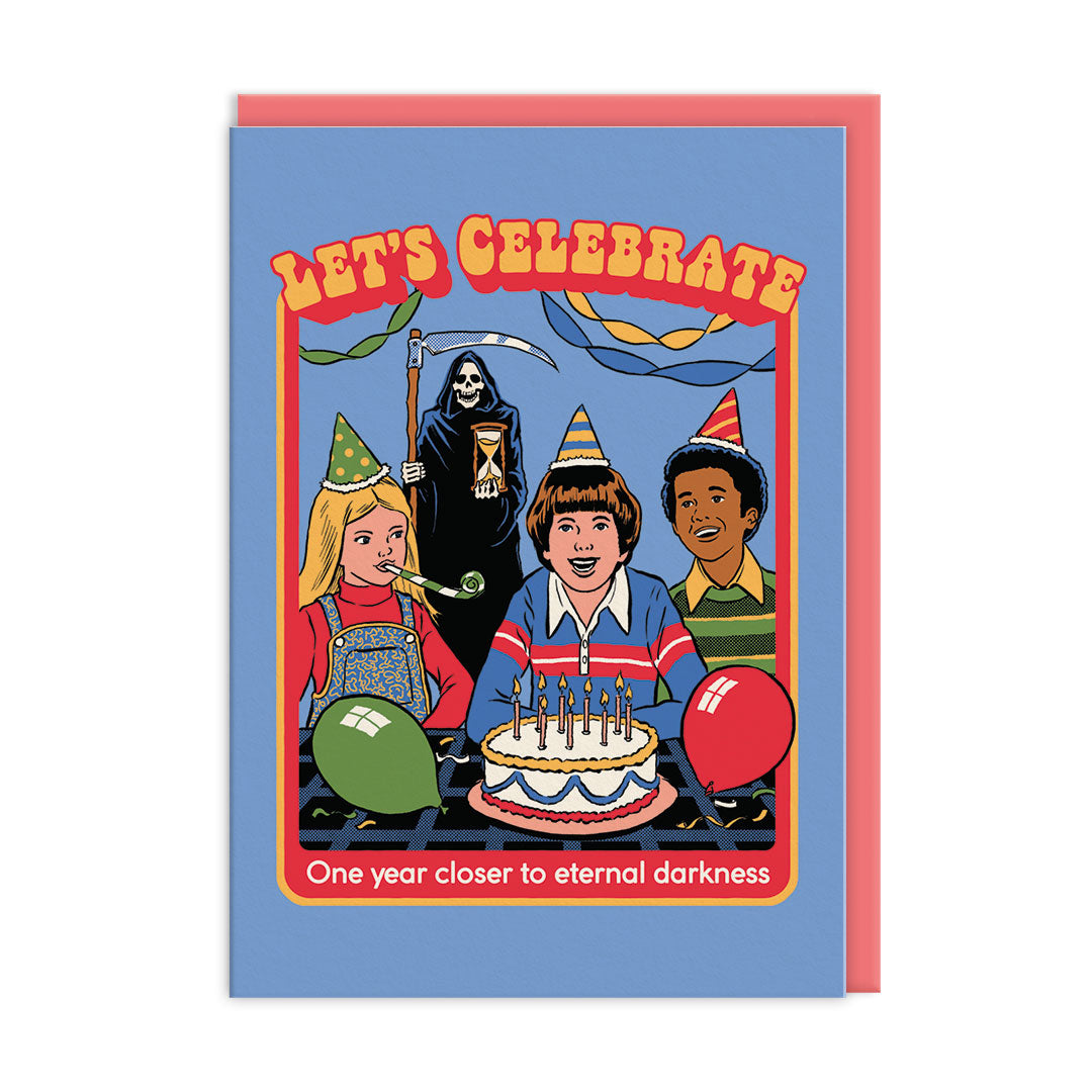 One Year Closer To Eternal Darkness Birthday Card