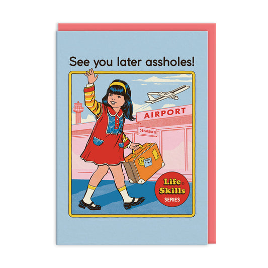 See You Later Greeting Card