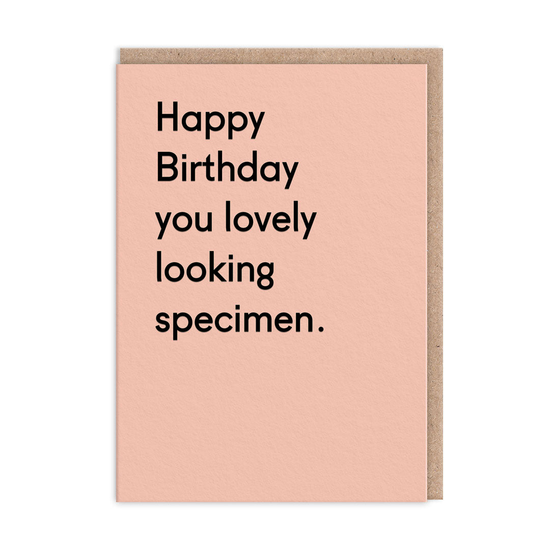 Lovely Looking Specimen Birthday Card