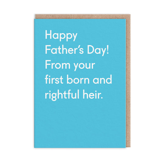 Rightful Heir Greeting Card