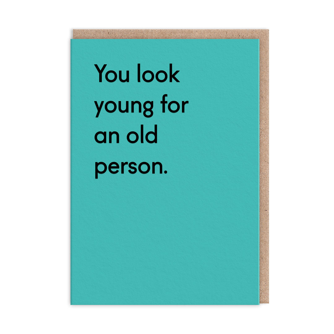 You Look Greeting Card