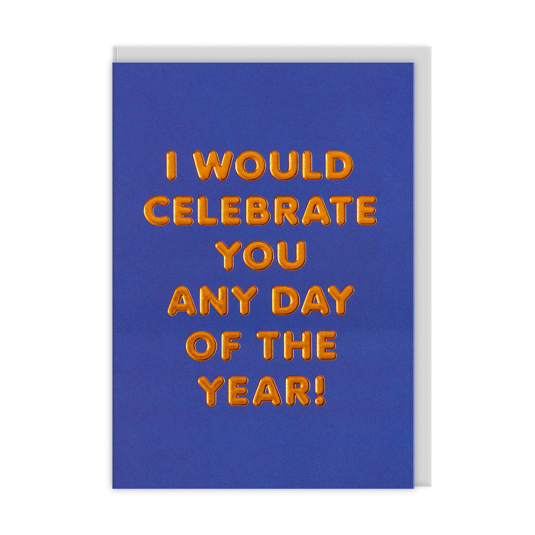 Celebrate You Greeting Card