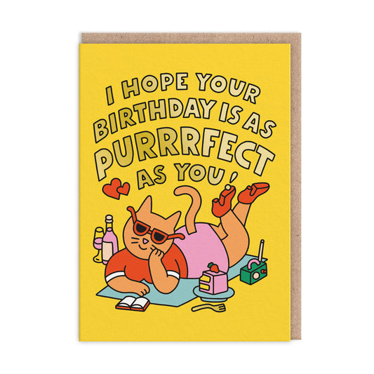 Yellow Birthday card with an illustration of a chilled out cat in sunglasses lying down reading a book. Gold foil text reads "I Hope Your Birthday Is As Purrrfect As You!"