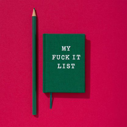 My Fuck It List A7 Fabric Hardback Notebook
