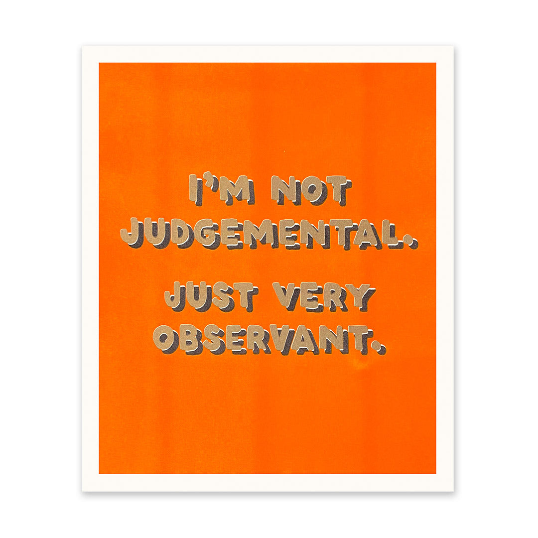 Judgemental Art Print