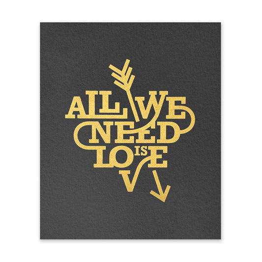 All We Need Is Love Gold Art Print