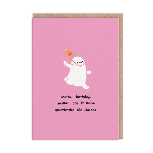 bold pink card, with nude illustration running with a party hat. Text reads "another birthday, another day to make questionable life choices"