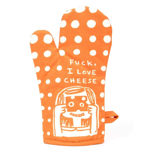 Orange Oven Mitt With slogan Fuck I Love Cheese and illustration of lady looking through Swiss Cheese