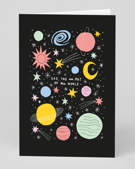 Personalised Out Of This World Dad Greeting Card