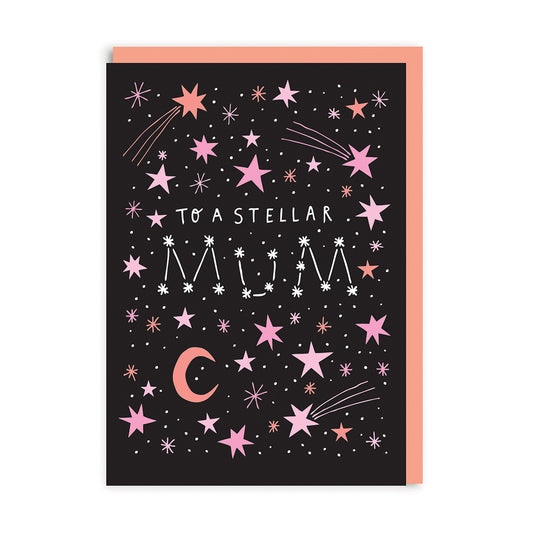 Stellar Mum Greeting Card
