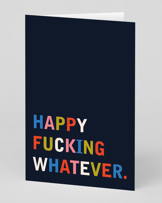 Personalised Happy Whatever Greeting Card